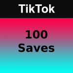 100 TikTok Saves