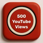 500 YouTube Views button icon – fast and safe video promotion