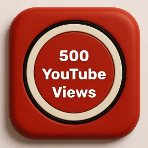 500 YouTube Views button icon – fast and safe video promotion